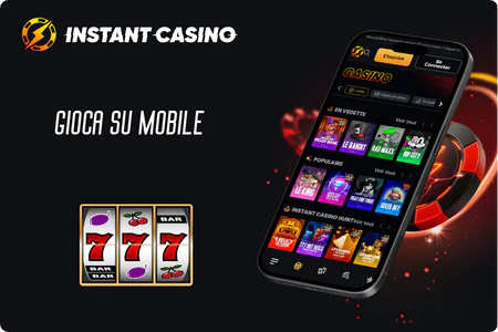 Instant Casino Gioca su Mobile
